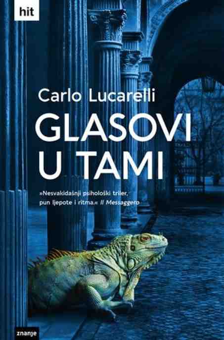 Carlo Lucarelli - Glasovi u tami