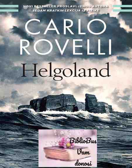 Carlo Rovelli - Helgoland