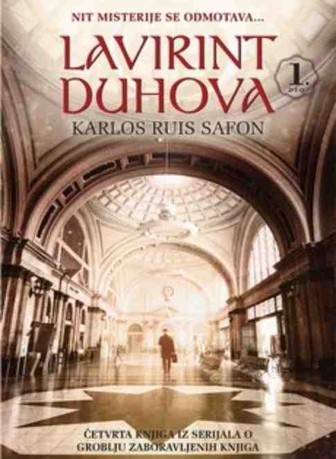 Carlos Ruiz Zafon - Lavirint Duhova