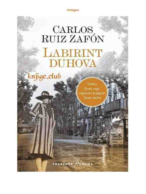 Carlos Ruiz Zafon - Lavirint duhova-1 i 2
