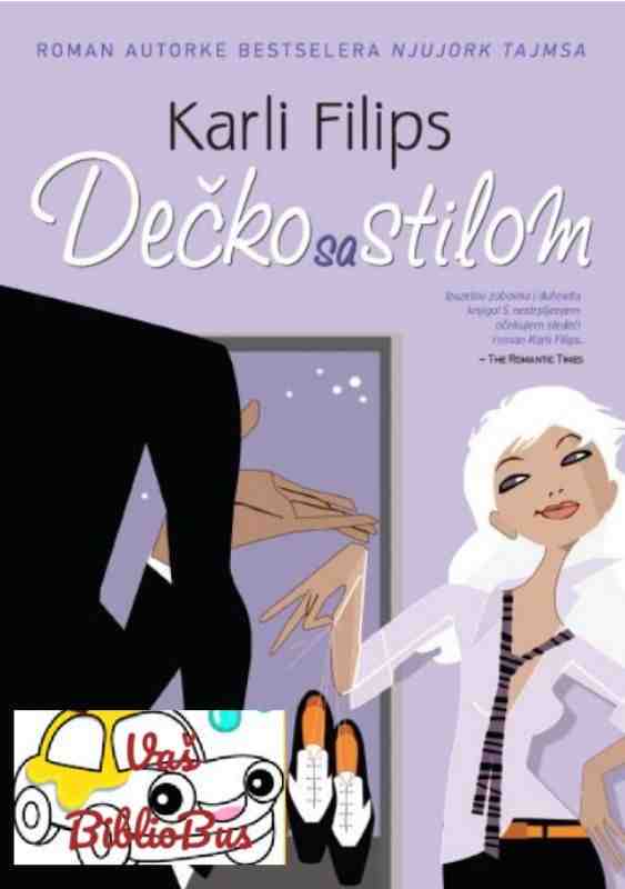 Carly Phillips - Dečko sa stilom