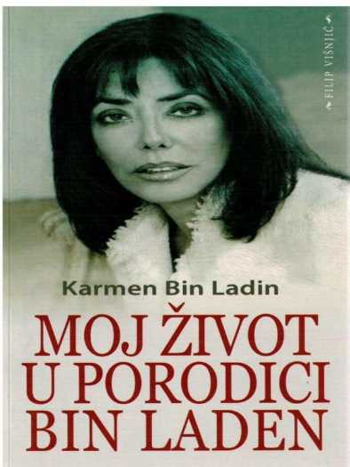 Carmen Bin Laden - Moj Žvot U Porodici Bin Laden