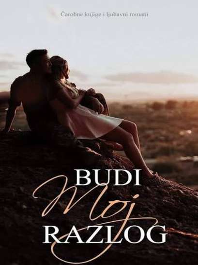 Čarobne knjige - Budi moj razlog