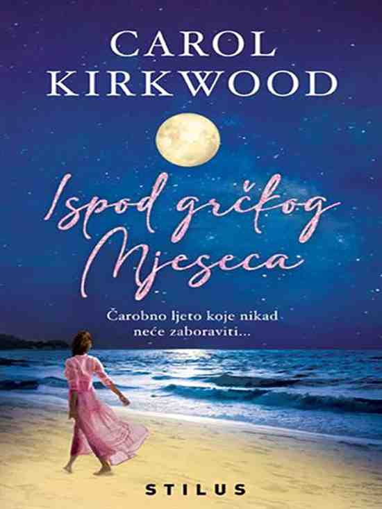 Carol Kirkwood - Ispod grčkog Mjeseca