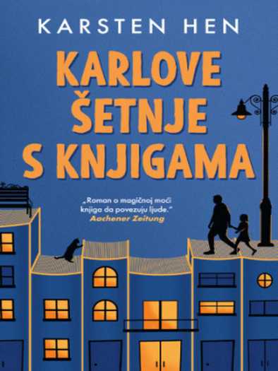 Carsten Henn - Karlove šetnje s knjigama