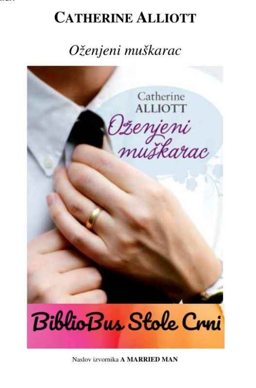 Catherine Alliott - Oženjeni muškarac