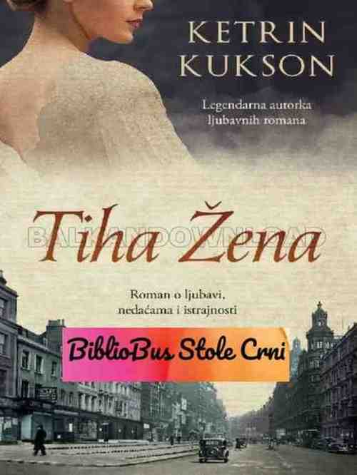Catherine Cookson - Tiha žena