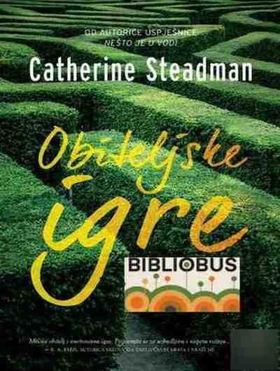 Catherine Steadman - Obiteljske igre