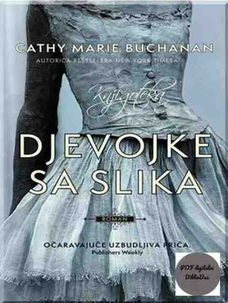 Cathy Marie Buchanan - Djevojke sa slika