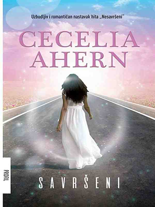 Cecelia Ahern - Savršeni