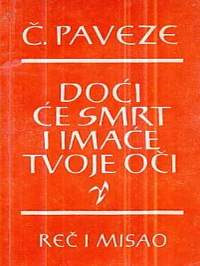 Cesare Pavese - Doći će smrt i imaće tvoje oči