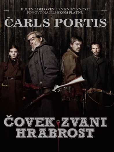 Charles Portis - Čovek zvani hrabrost