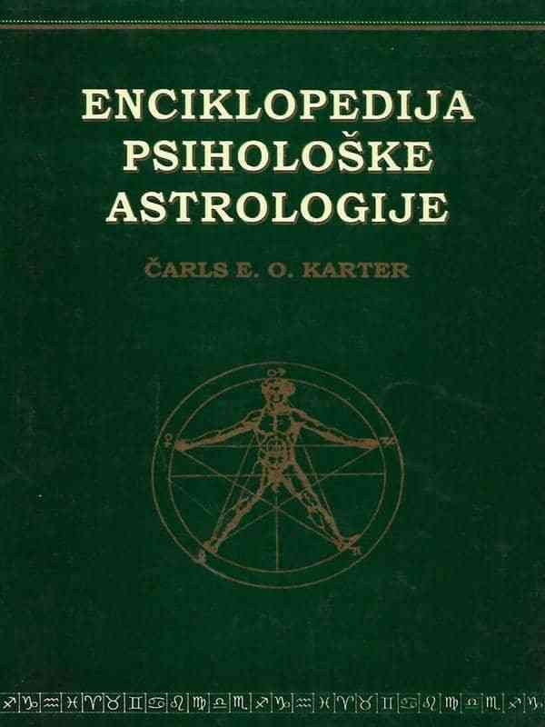 Charles E.O.Carter - Enciklopedija psihološke astrologije