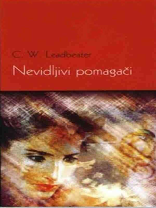 Charles W.Leadbeater - Nevidljivi pomagači