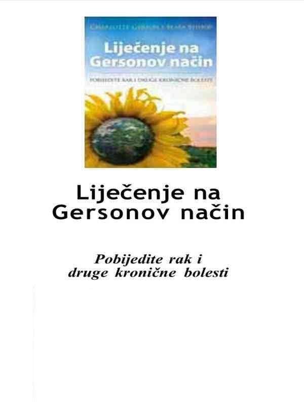 Charlotte Gerson - Liječenje na Gersonov način