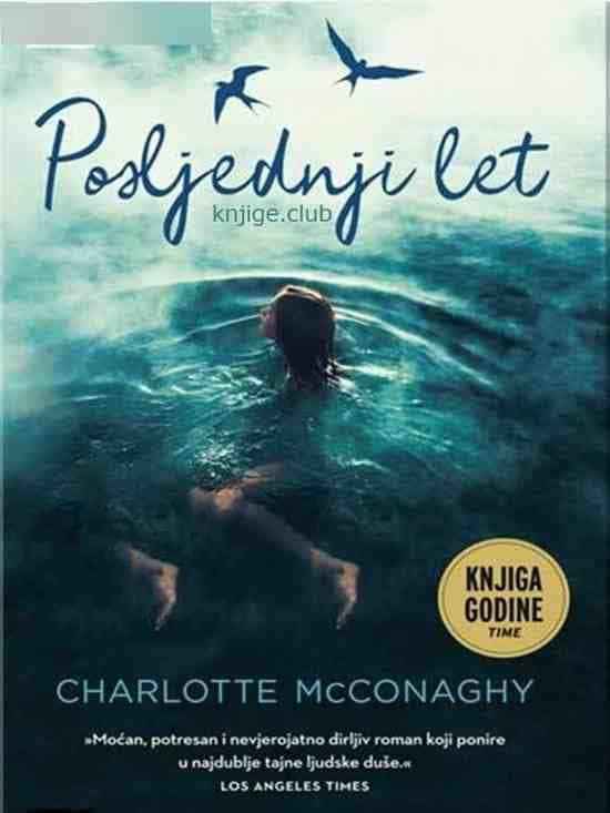 Charlotte McConaghy - Posljednji let