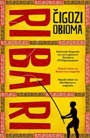 Chigozie Obioma - Ribari