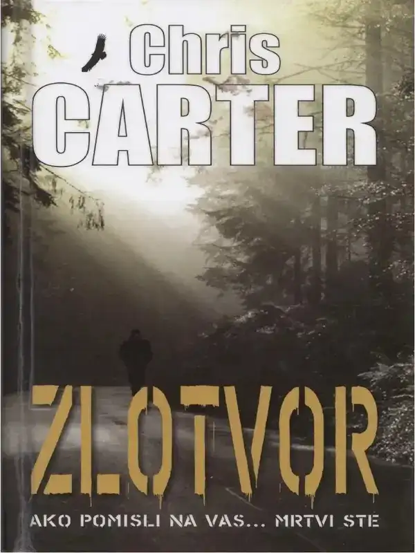 Chris Carter - Zlotvor