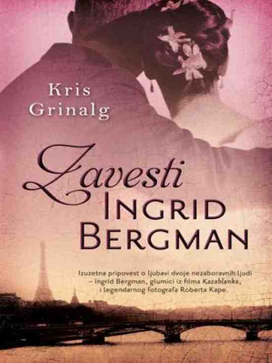 Chris Greenhalgh - Zavesti Ingrid Bergman