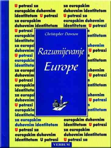 Christopher Dawson - Razumijevanje Europe