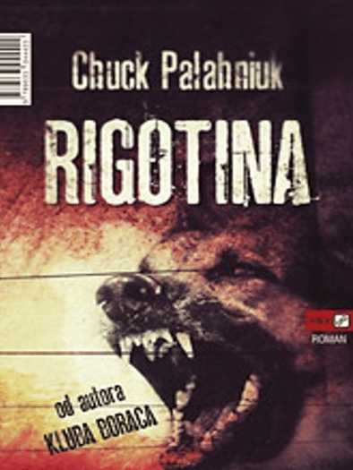 Chuck Palahniuk - Rigotina