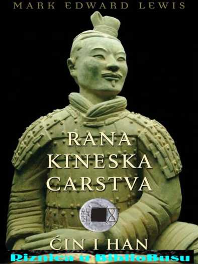 Čin i Han - Rana Kineska carstva