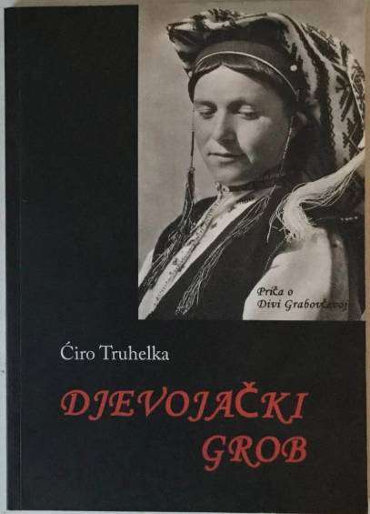 Ciro Truhelka - Devojački grob