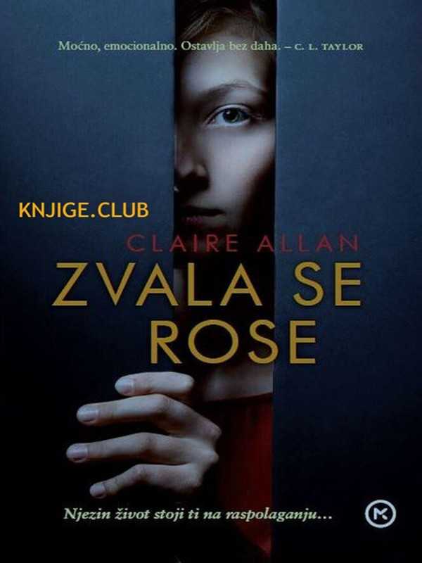 Claire Allan - Zvala se Rose