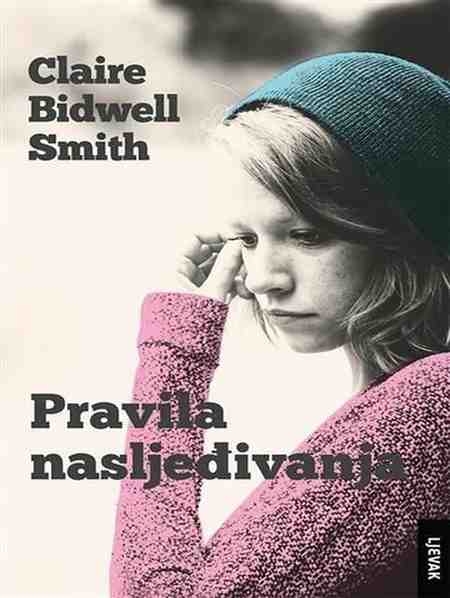 Claire Birwell Smith - Pravila nasledjivanja-života