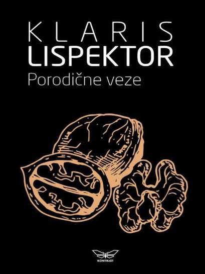 Clarce Lispector - Porodične veze