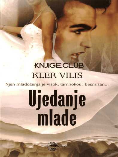 Clare Willis - Ujedanje mlade