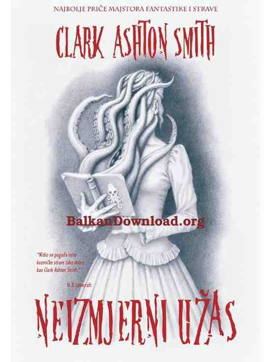 Clark Ashton Smith - Neizmjerni užas
