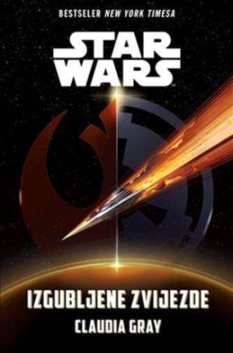 Claudia Gray - Izgubljene Zvijezde (Star Wars)