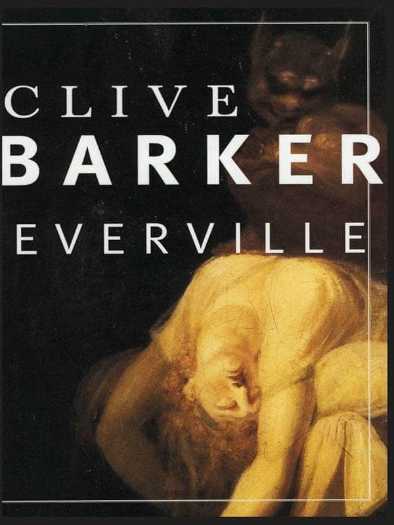 Clive Barker - Evervil