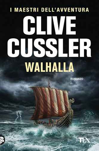 Clive Cussler - Walhalla