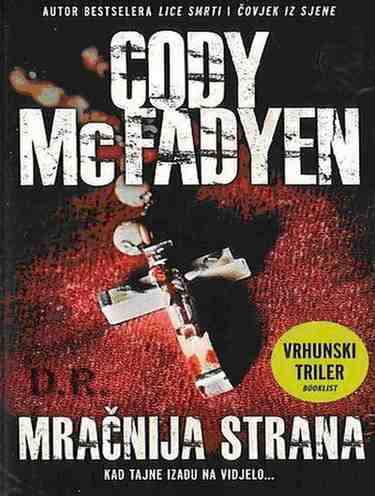 Cody McFadyen - Mračnija strana