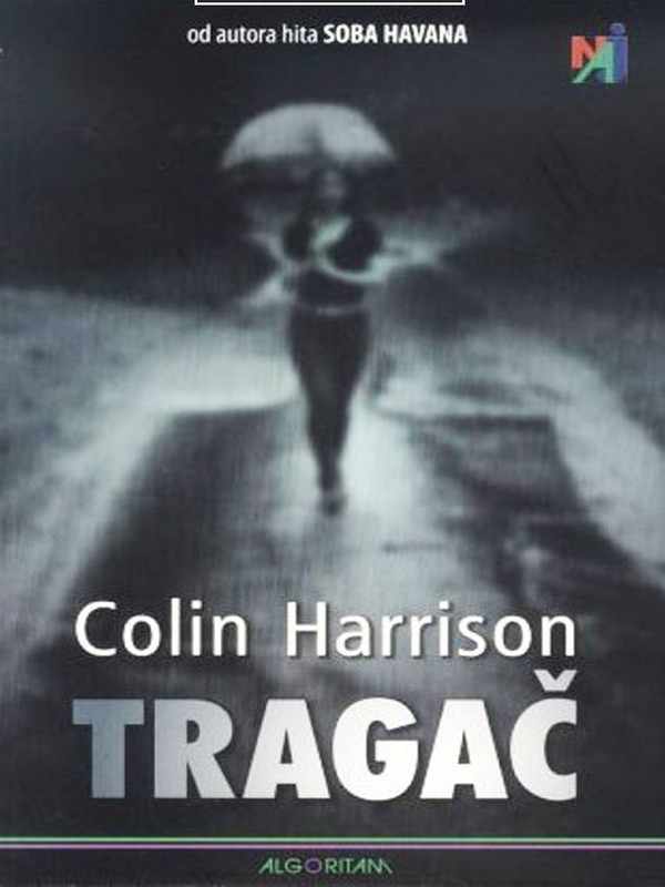 Colin Harrison - Tragač
