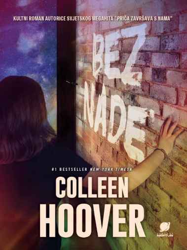 Colleen Hoover - Bez nade