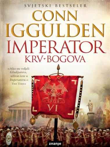 Conn Iggulden - Krv bogova