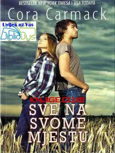Cora Carmack-Rusk University-1-Sve na svome mjestu