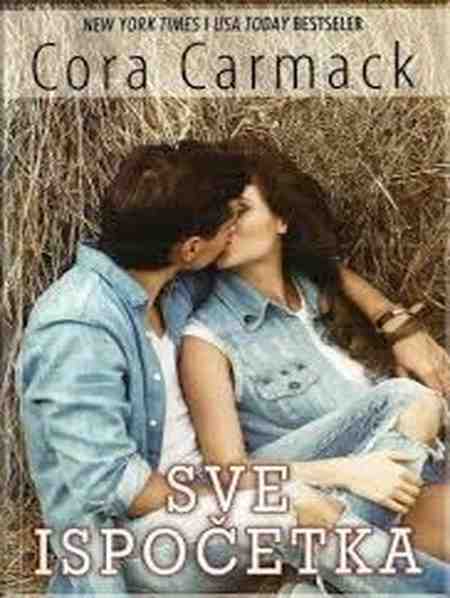 Cora Carmack-Rusk University-2-Sve ispočetka