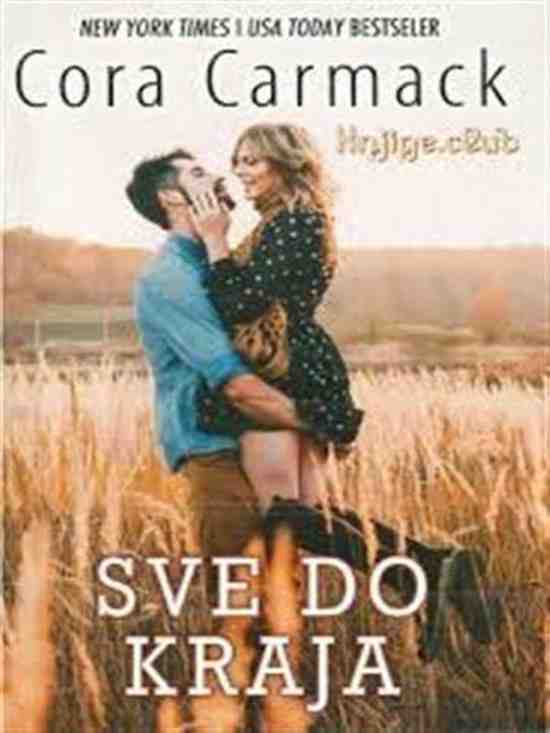Cora Carmack-Rusk University-3-Sve do kraja