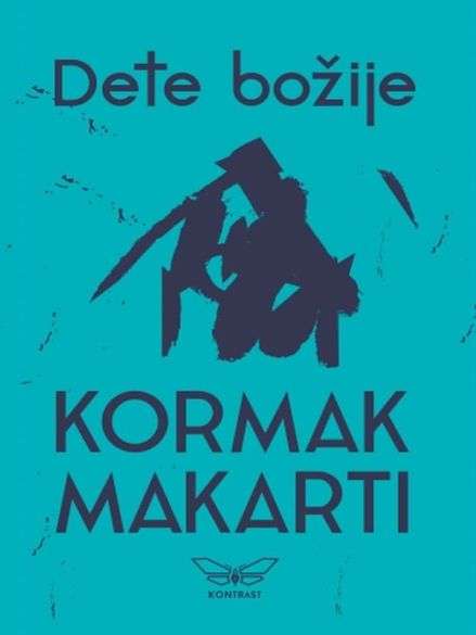 Cormac McCarthy - Dete Božije