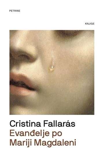 Cristina Fallarás - Evanđelje po Mariji Magdaleni