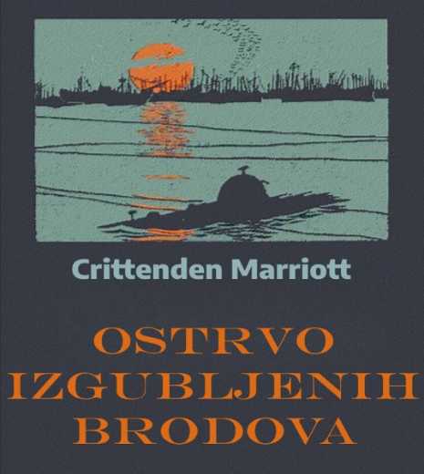 Crittenden Marriott - Ostrvo izgubljenih brodova
