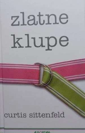 Curtis Sittenfeld - Zlatne Klupe