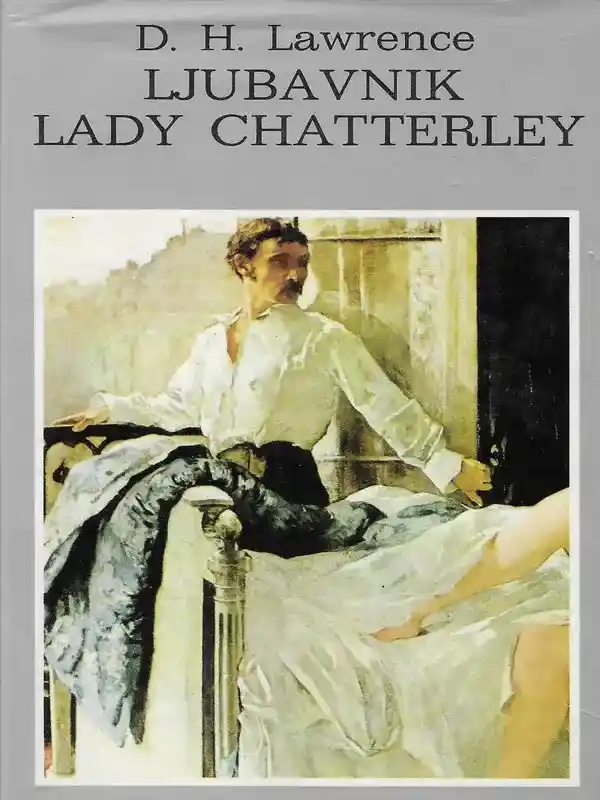 D. H. Lawrence - Ljubavnik lady Chatterley