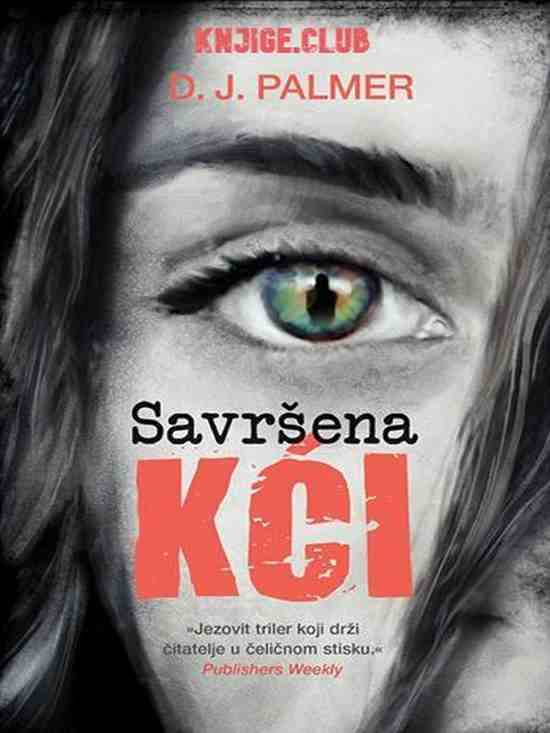 D J Palmer - Savršena Kći
