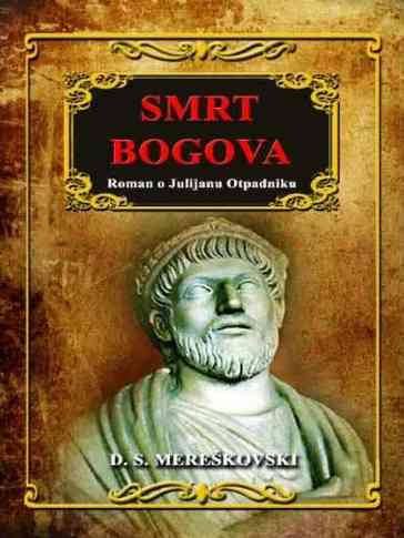 D.S. Mereskovski - Smrt Bogova