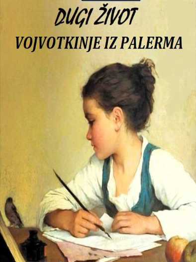 Dacia Maraini - Dugi život vojvotkinje iz Palerma
